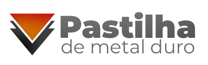 Pastilha de Metal Duro